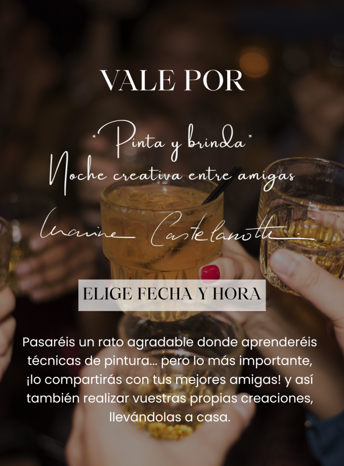 Vale Taller “Pinta y brinda” – Noche creativa entre amigas